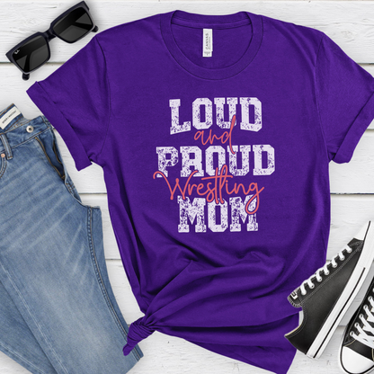 Loud and Proud Wrestling Mom